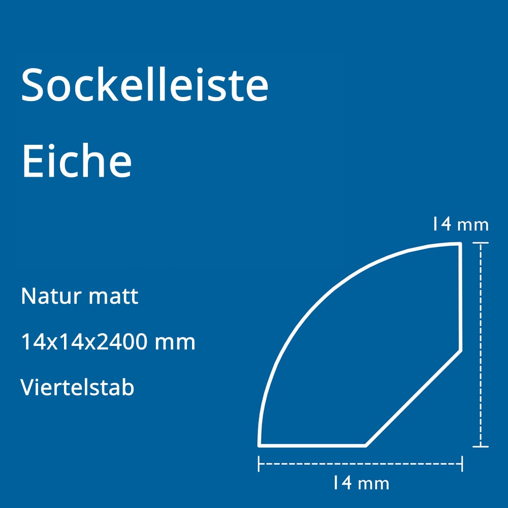 Sockelleiste Eiche, natur matt, 14x14x2400 mm, Viertelstab